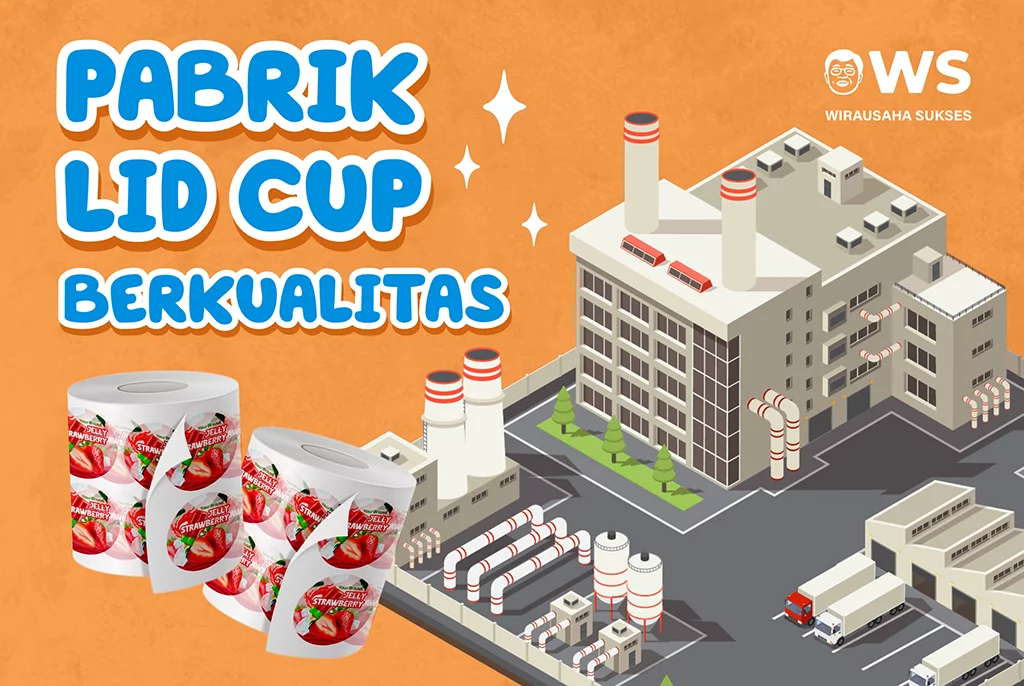 pabrik tutup gelas Wirausahagroup